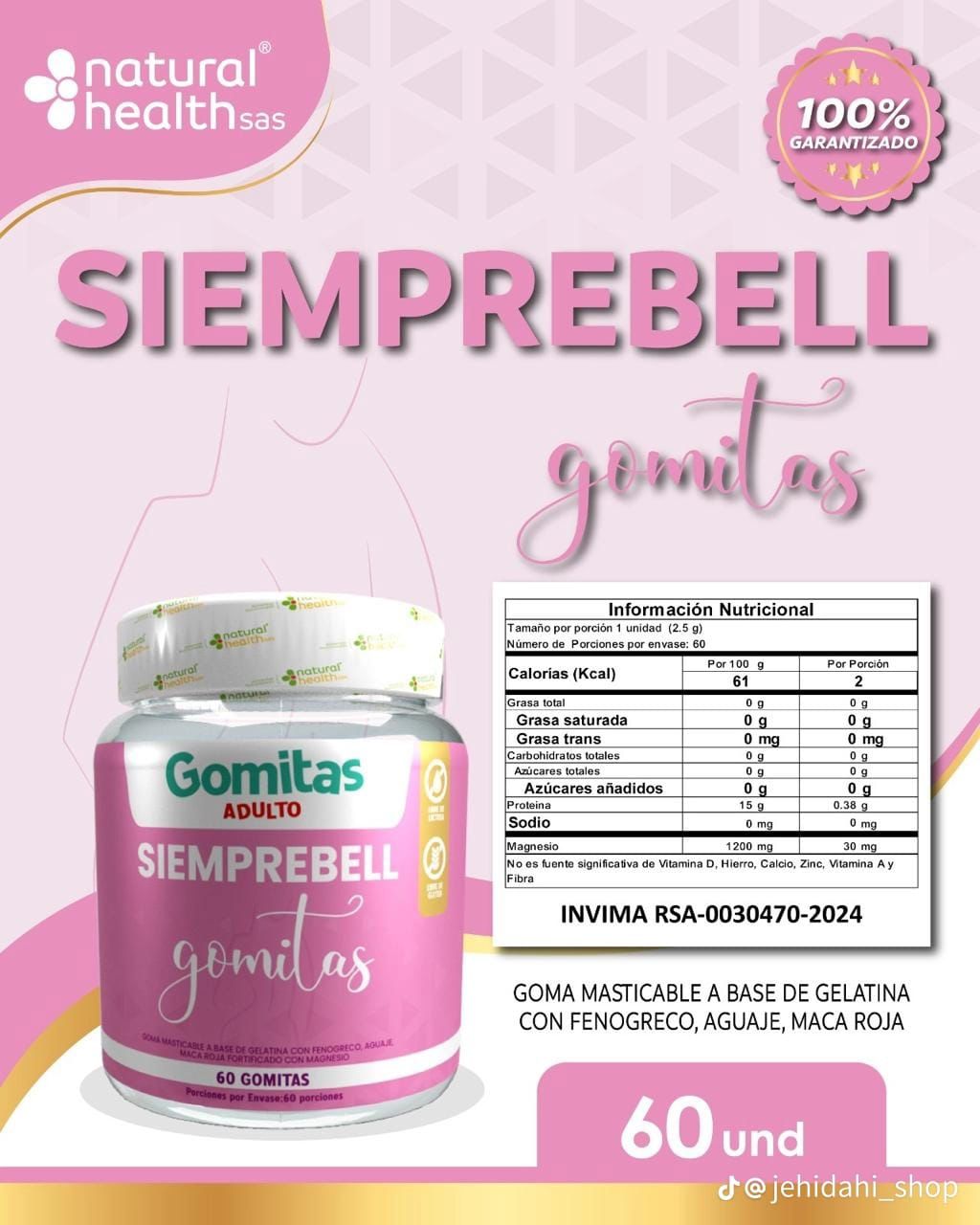 Natural Health Siemprebell *60 Gomitas