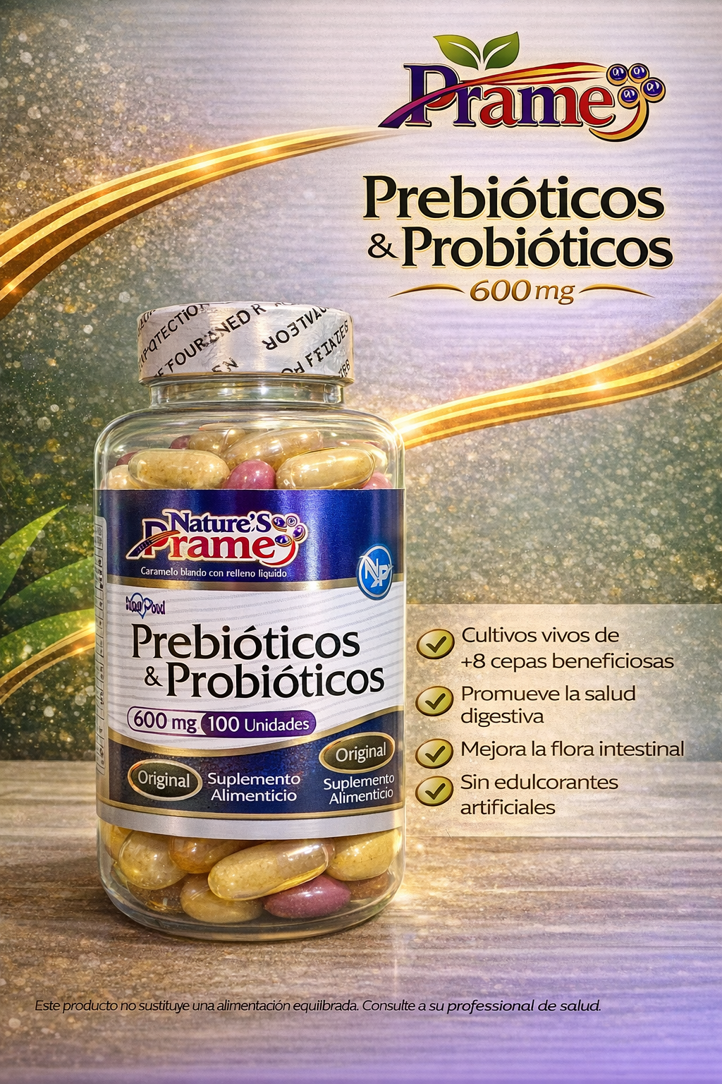 PRAME PREBIOTICOS PROBIOTICOS *100 UND
