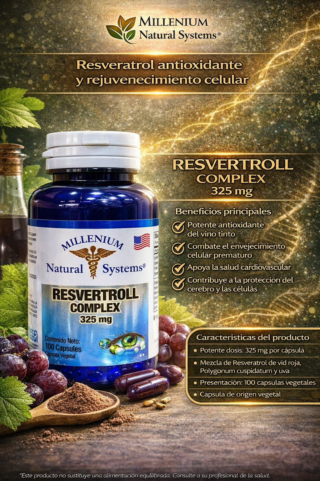 MILLENIUM NATURAL SYSTEM RESVERTROLL COMPLEX 325 MG *
